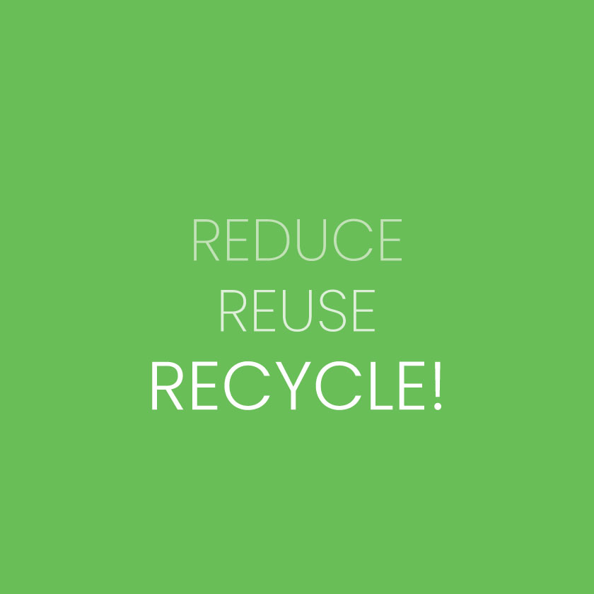 Reduce Reuse Recycle Edit 840X840